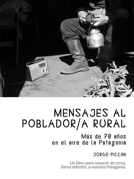 Title details for Mensajes al poblador rural by Jorge Piccini - Available